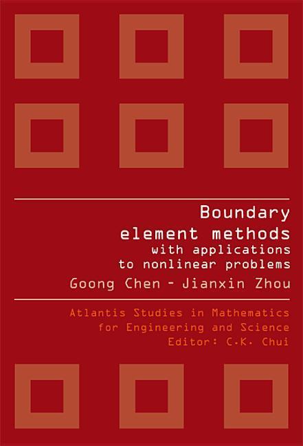 Vorderes Coverbild Boundary Element Methods with Applications to Nonlinear Problems (2nd Edition)