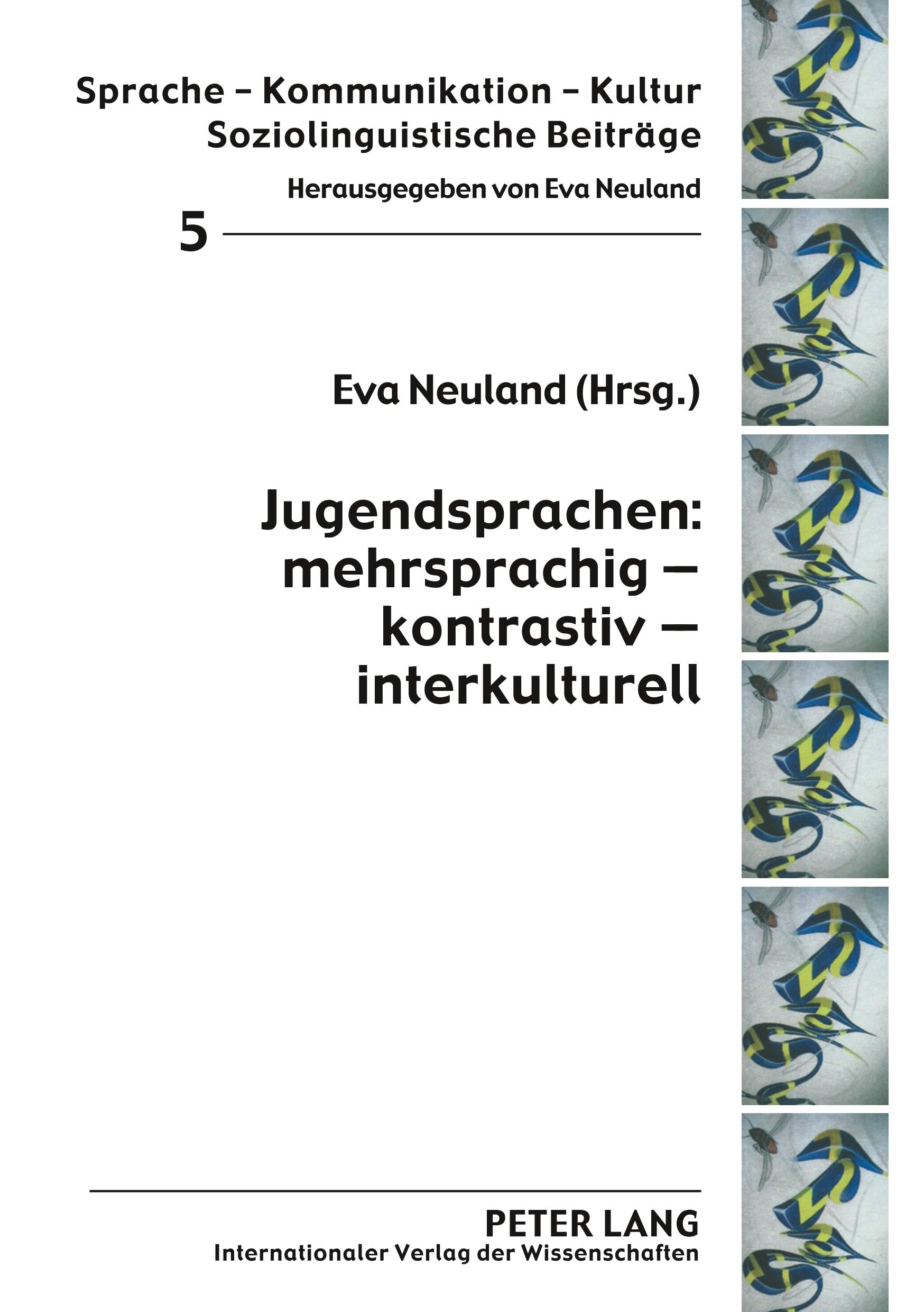 Vorderes Coverbild Jugendsprachen: mehrsprachig - kontrastiv - interkulturell