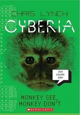 Vorderes Coverbild Monkey See, Monkey Don't (Cyberia, Book 2): Volume 2