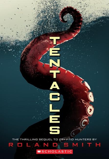 Vorderes Coverbild Tentacles (Cryptid Hunters, Book 2)
