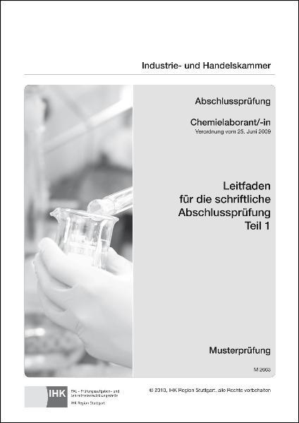 Vorderes Coverbild PAL-Leitfaden für die gestreckte Abschlussprüfung Teil 1 - Chemielaborant/-in