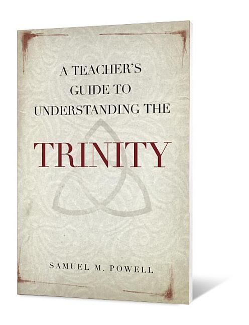 Vorderes Coverbild Teacher's Guide to Understanding the Trinity