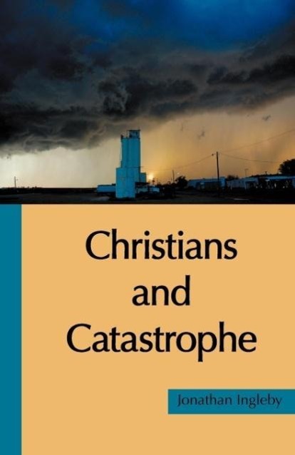 Vorderes Coverbild Christians and Catastrophe