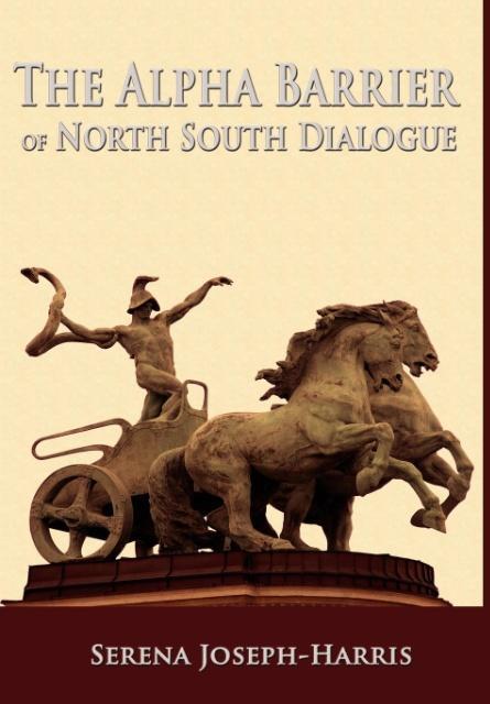 Vorderes Coverbild The Alpha Barrier of North South Dialogue