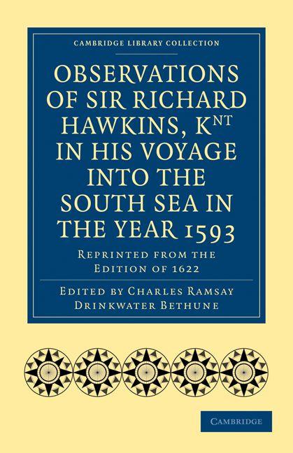 Vorderes Coverbild Observations of Sir Richard Hawkins, Knt in His Voyage Into the South Sea in the Year 1593