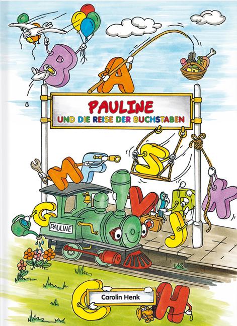 Vorderes Coverbild Pauline und die Reise der Buchstaben