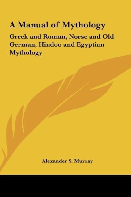 Vorderes Coverbild A Manual of Mythology