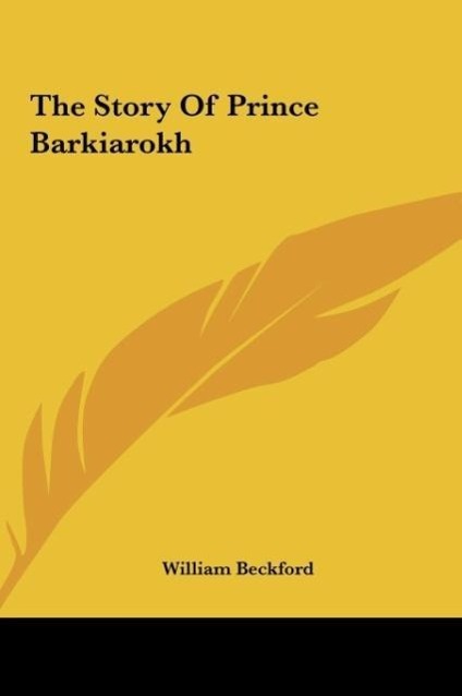 Vorderes Coverbild The Story Of Prince Barkiarokh
