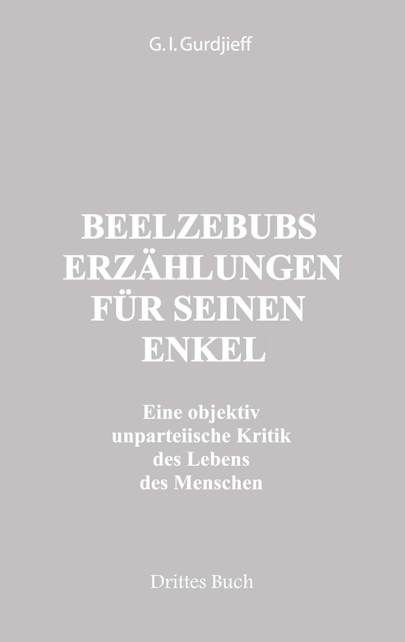 Vorderes Coverbild Beelzebubs Erzählungen für seinen Enkel. Drittes Buch