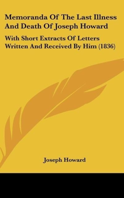 Vorderes Coverbild Memoranda Of The Last Illness And Death Of Joseph Howard