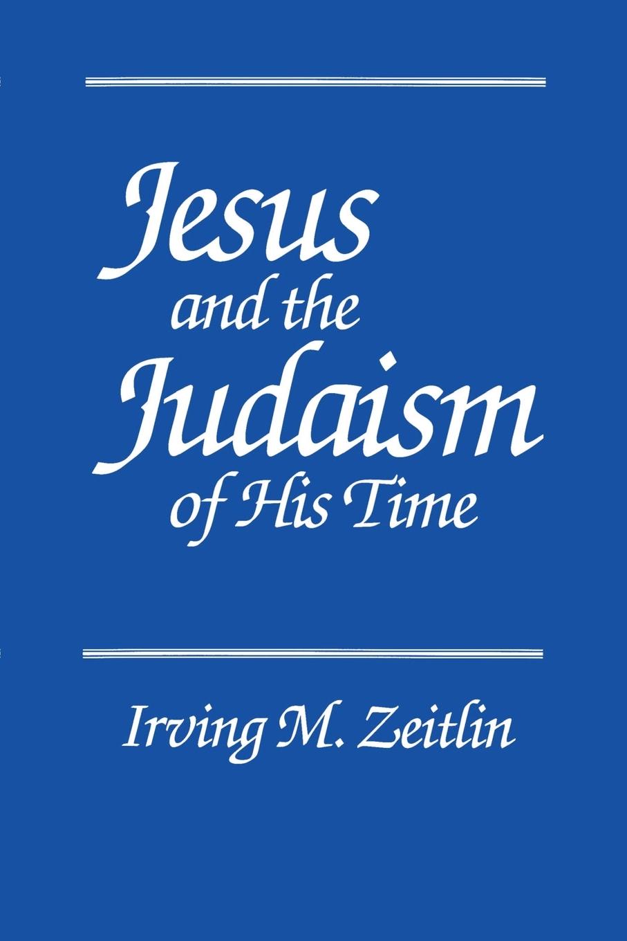 Vorderes Coverbild Jesus and the Judaism of His Time