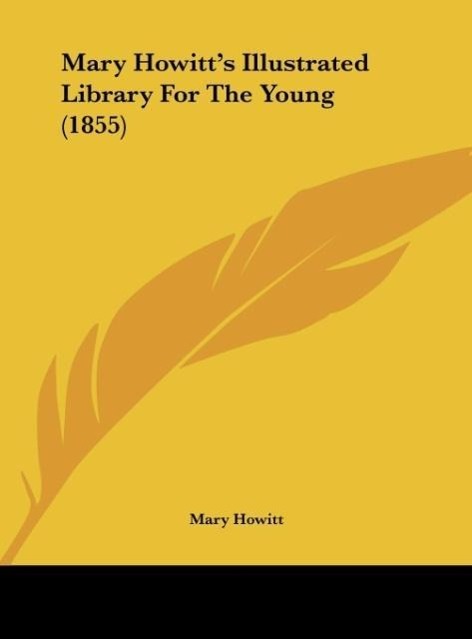 Vorderes Coverbild Mary Howitt's Illustrated Library For The Young (1855)
