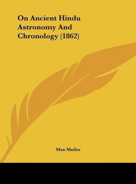 Vorderes Coverbild On Ancient Hindu Astronomy And Chronology (1862)