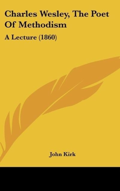 Vorderes Coverbild Charles Wesley, The Poet Of Methodism