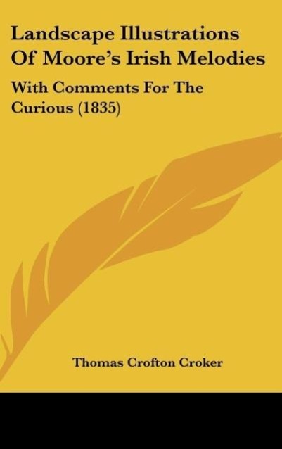 Vorderes Coverbild Landscape Illustrations Of Moore's Irish Melodies