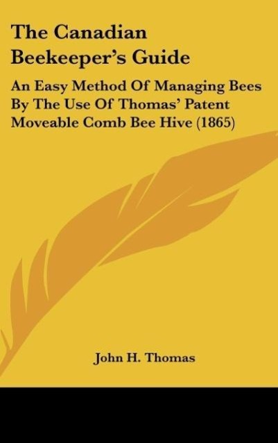 Vorderes Coverbild The Canadian Beekeeper's Guide
