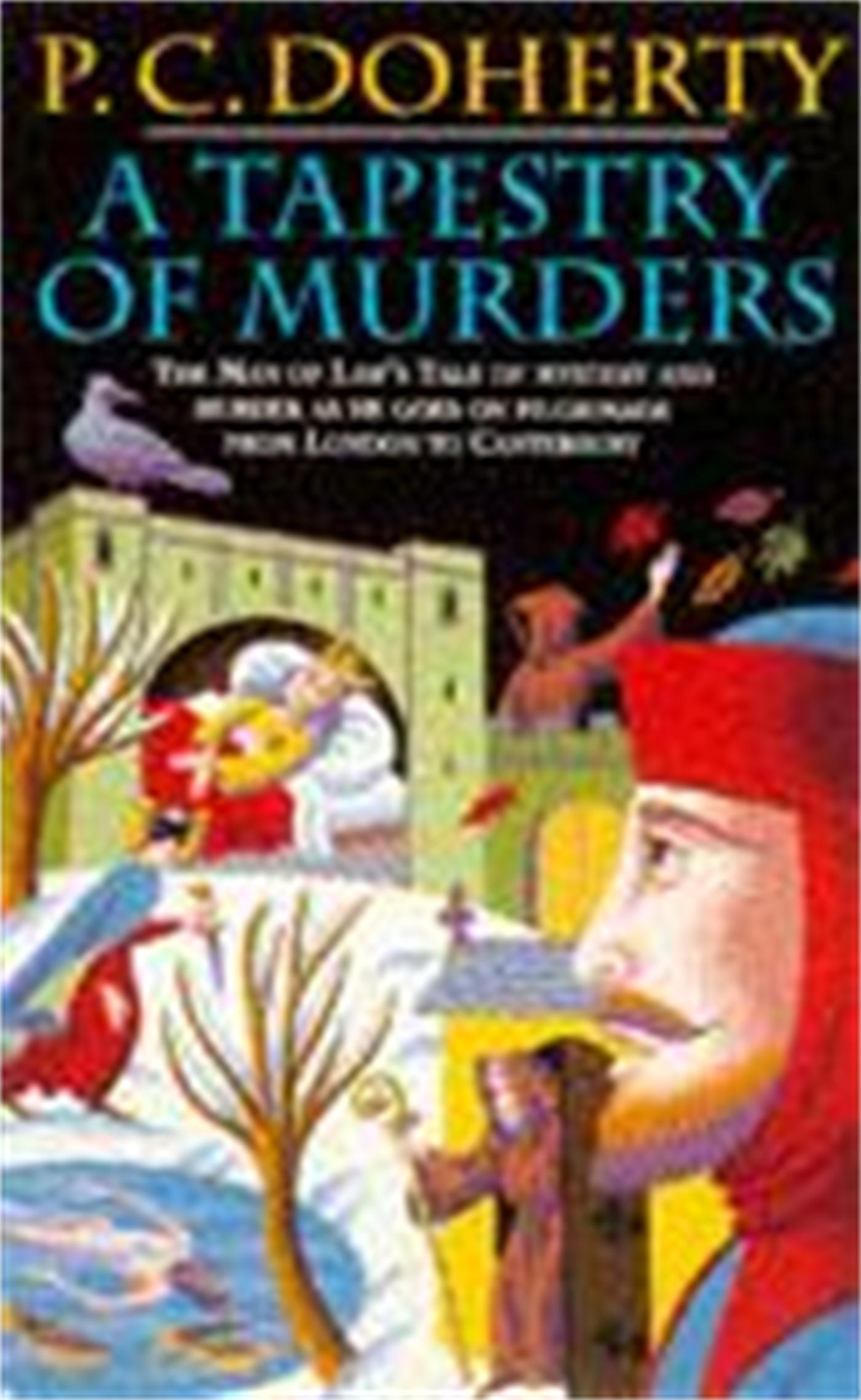 Vorderes Coverbild A Tapestry of Murders (Canterbury Tales Mysteries, Book 2)