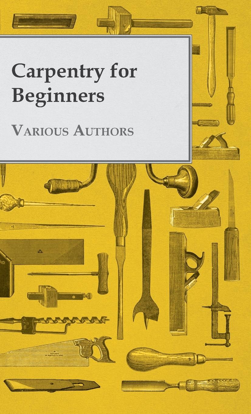 Vorderes Coverbild Carpentry for Beginners