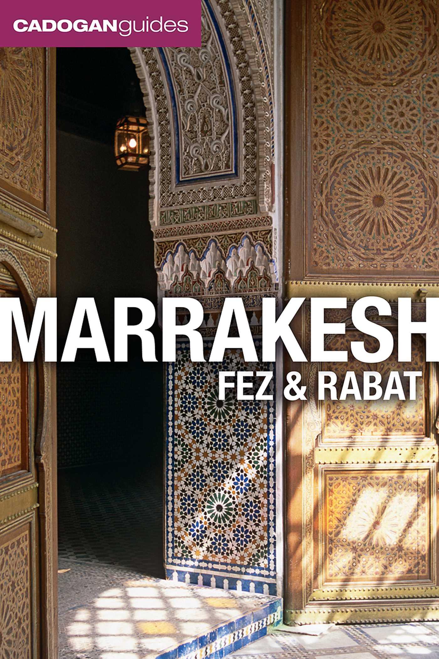 Vorderes Coverbild Marrakesh, Fez and Rabat (Cadogan Guides)