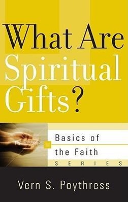 Vorderes Coverbild What Are Spiritual Gifts?
