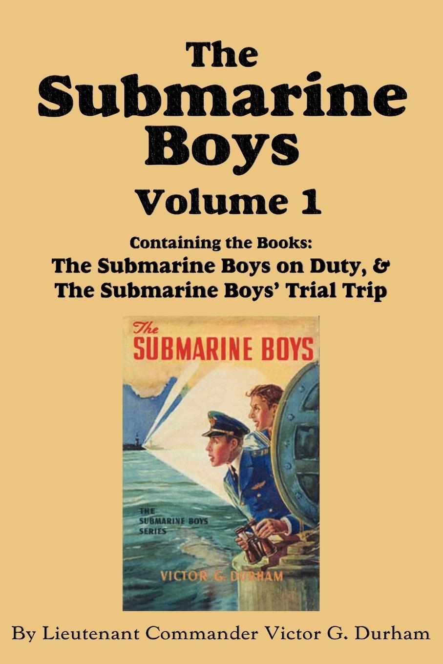 Vorderes Coverbild The Submarine Boys, Volume 1