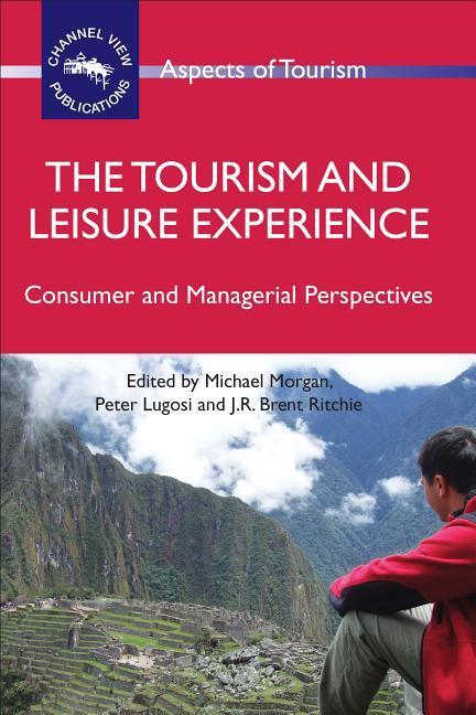 Vorderes Coverbild The Tourism and Leisure Experience