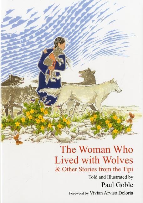 Vorderes Coverbild The Woman Who Lived with Wolves