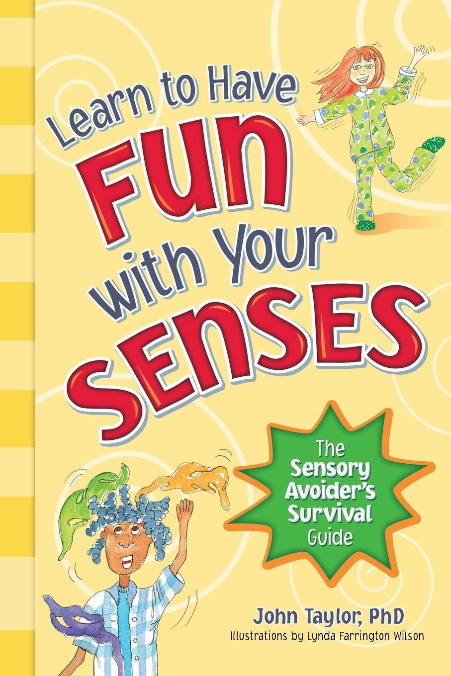 Vorderes Coverbild Learn to Have Fun with Your Senses