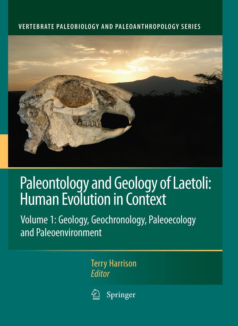 Vorderes Coverbild Paleontology and Geology of Laetoli: Human Evolution in Context
