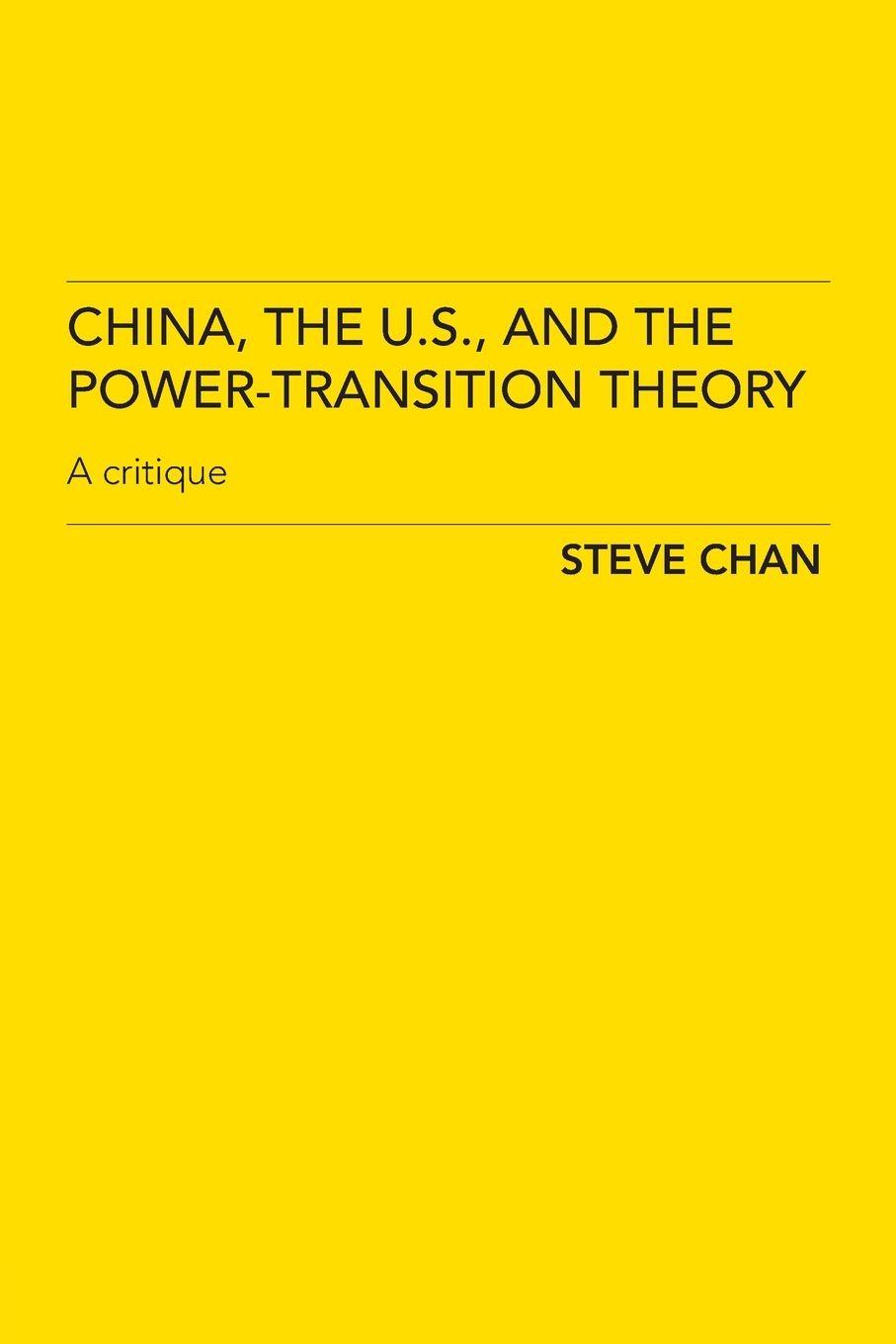 Vorderes Coverbild China, the US and the Power-Transition Theory