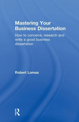 Vorderes Coverbild Mastering Your Business Dissertation