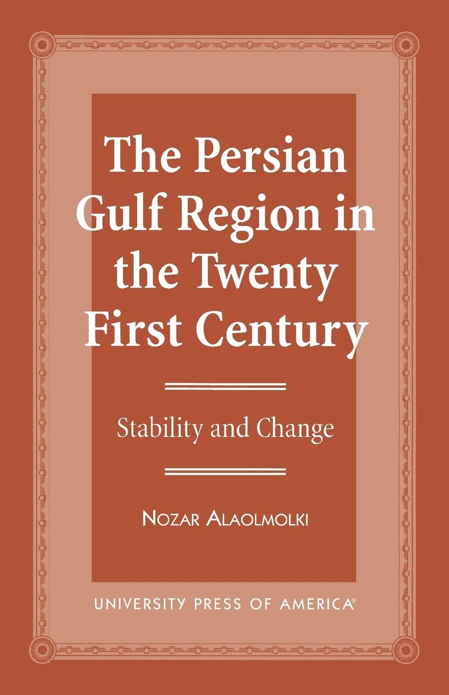 Vorderes Coverbild Persian Gulf Region in the Twenty First Century
