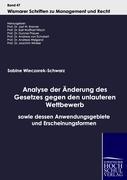 Vorderes Coverbild Analyse der Änderung des Gesetzes gegen den unlauteren Wettbewerb sowie dessen Anwendungsgebiete und Erscheinungsformen