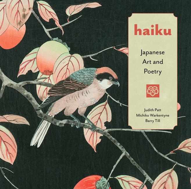 Vorderes Coverbild Haiku: Japanese Art and Poetry