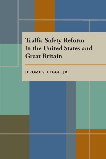 Vorderes Coverbild Traffic Safety Reform in the United States and Great Britain
