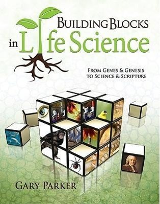 Vorderes Coverbild Building Blocks in Life Science: From Genes & Genesis to Science & Scripture