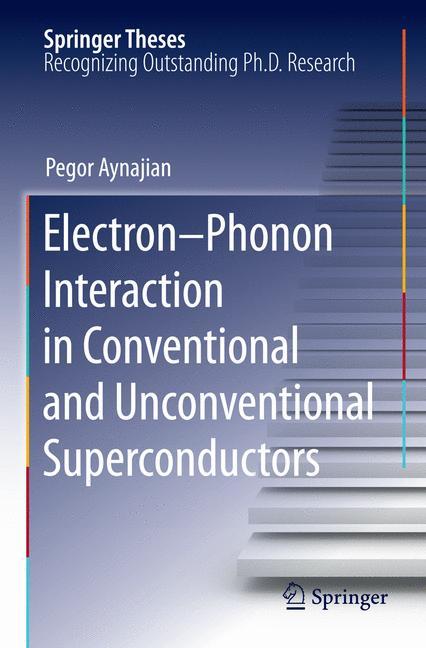 Vorderes Coverbild Electron-Phonon Interaction in Conventional and Unconventional Superconductors