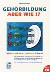 Vorderes Coverbild Gehörbildung, aber wie? Inkl. CD