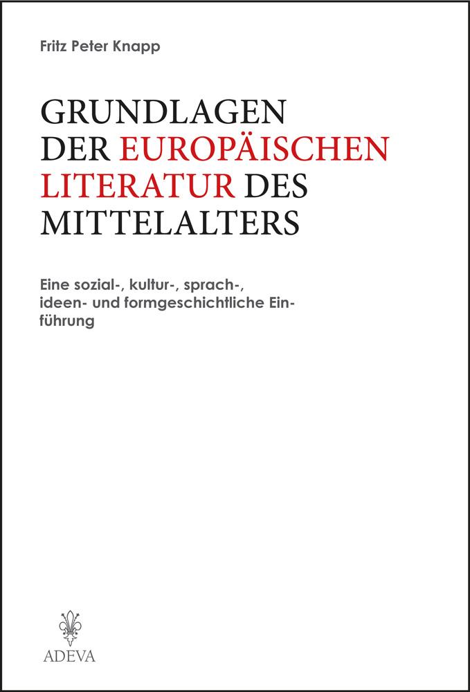 Vorderes Coverbild Grundlagen der Europäischen Literatur des Mittelalters
