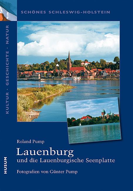 Vorderes Coverbild Lauenburg und die Lauenburgische Seenplatte