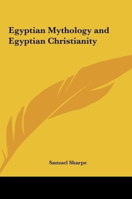 Vorderes Coverbild Egyptian Mythology and Egyptian Christianity