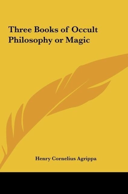 Vorderes Coverbild Three Books of Occult Philosophy or Magic