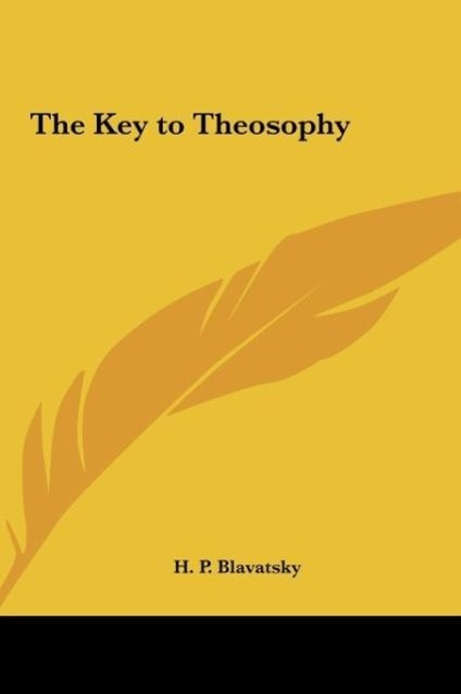 Vorderes Coverbild The Key to Theosophy