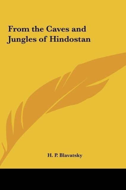 Vorderes Coverbild From the Caves and Jungles of Hindostan