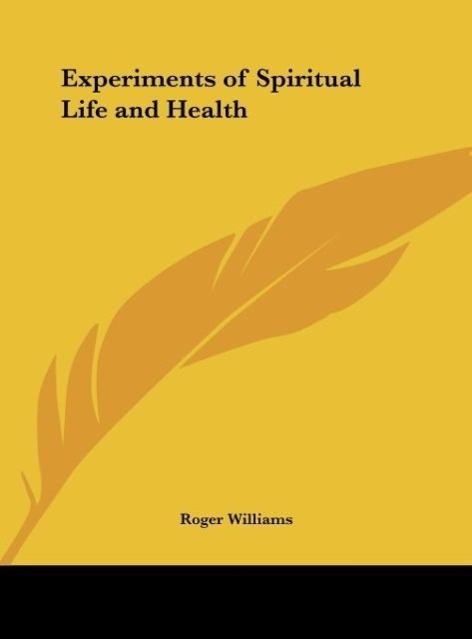 Vorderes Coverbild Experiments of Spiritual Life and Health