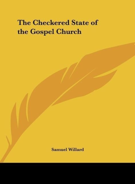 Vorderes Coverbild The Checkered State of the Gospel Church