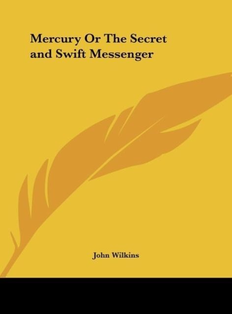 Vorderes Coverbild Mercury Or The Secret and Swift Messenger