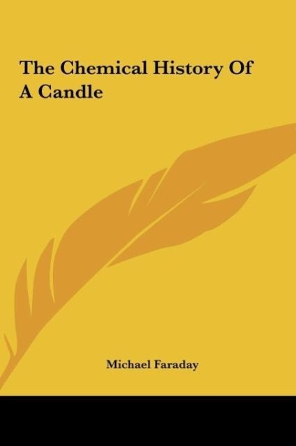 Vorderes Coverbild The Chemical History Of A Candle