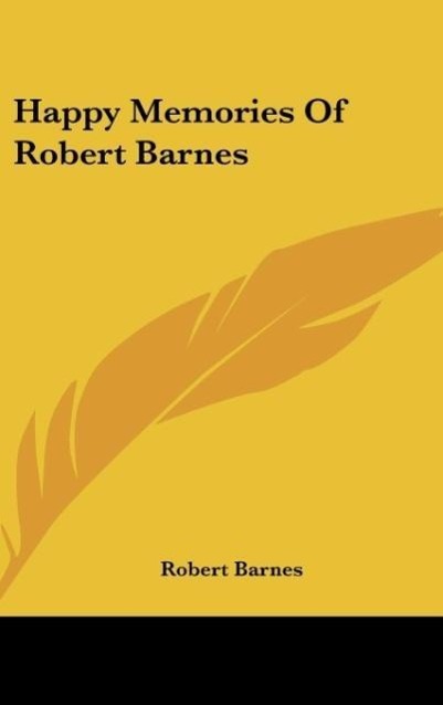 Vorderes Coverbild Happy Memories Of Robert Barnes