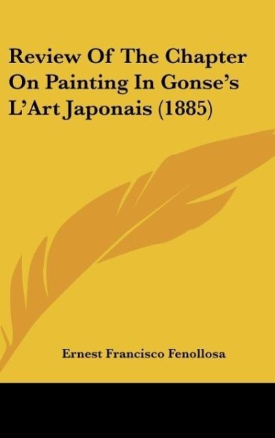 Vorderes Coverbild Review Of The Chapter On Painting In Gonse's L'Art Japonais (1885)